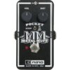 PEDAL ELECTRO HARMONIX NANO POCKET METAL MUFF